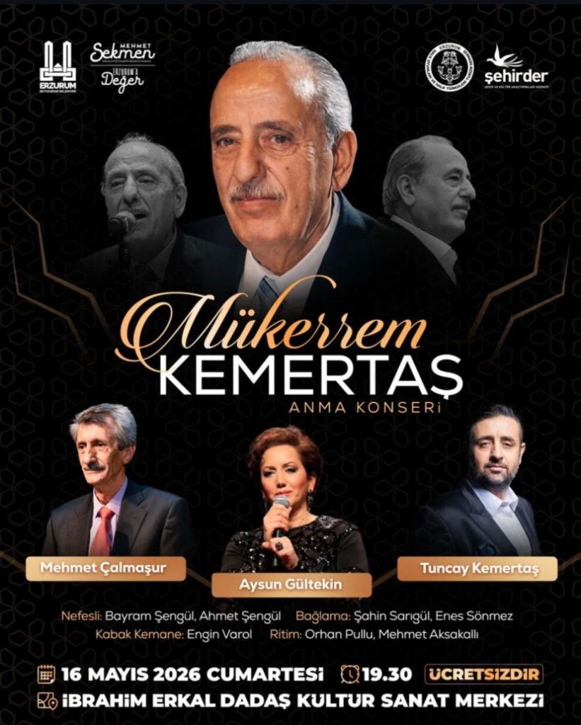 WhatsApp-Image-2026-05-18-at-13.47.57-3-821x1024 🎤 Erzurum'un Efsane Sesi Mükerrem Kemertaş Anıldı ✨
